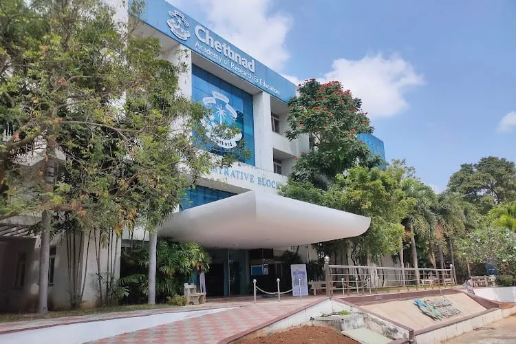 Chettinad Dental College & Research Institute, Kancheepuram