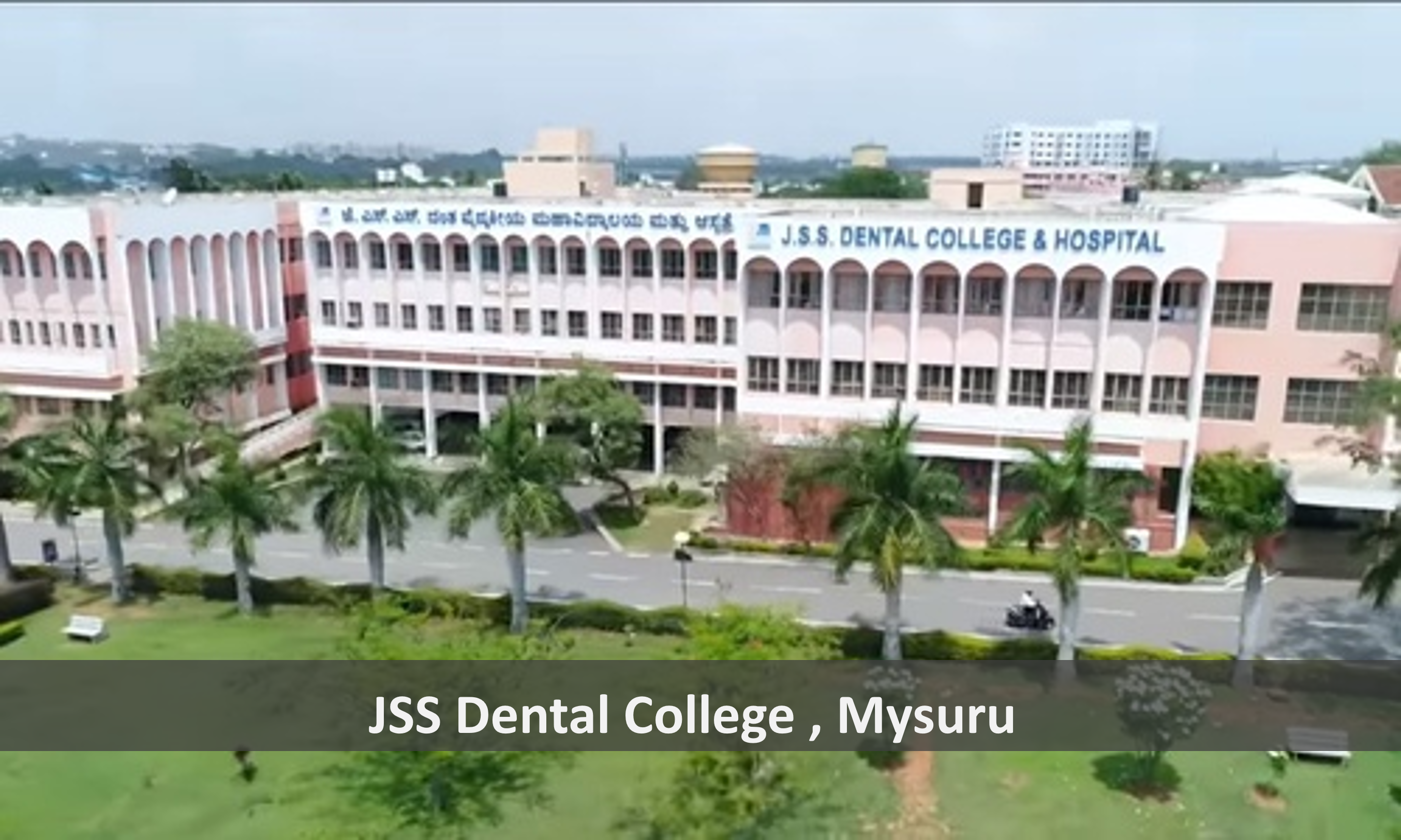JSS Dental College, Mysuru