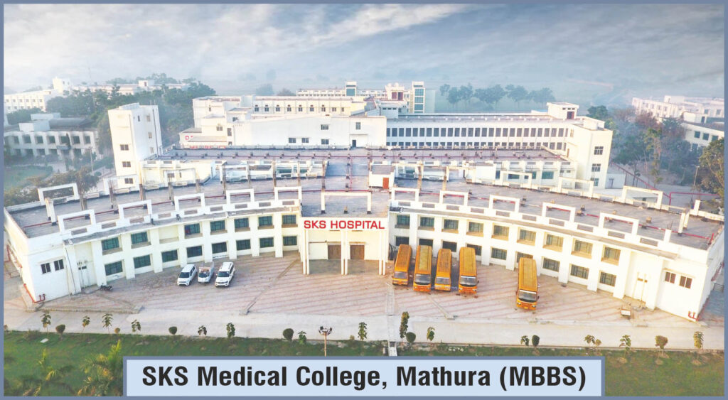 SKS MEDICAL COLLEGE
