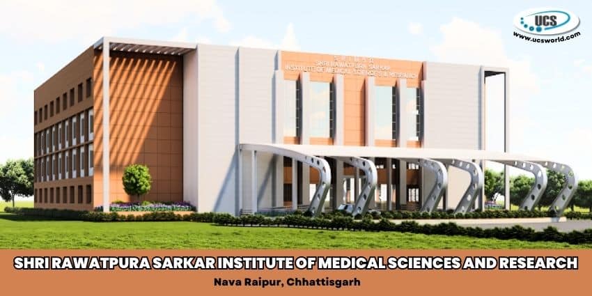 Shri Rawatpura Sarkar Institute of Medical Sciences and Research, Naya Raipur